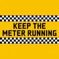 KEEP THE METER RUNNING-keepthemeterrunning