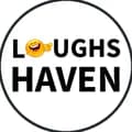 L😂UGHS HAVEN-laughshaven