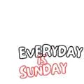 Everyday is Sunday-everydayissunday0_0