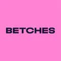 Betches-betches