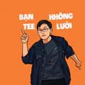 Bạn Tee Không Lười-banteekhongluoi