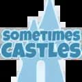 Sometimes Castles-sometimescastles