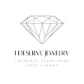 I Deserve Jewelry-ideservejewelry