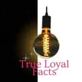 True_Facts_-true_loyal_facts