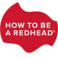 How to be a Redhead-howtobearedhead
