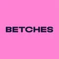 Betches-betches