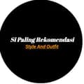Si Paling Rekomendasi-style_and_outfitt