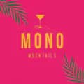 MONO Mocktails-monomocktails