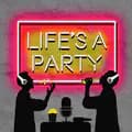 Life’s A Party-lifesapartypod
